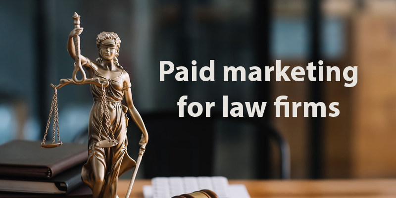 Paid marketing for law firms